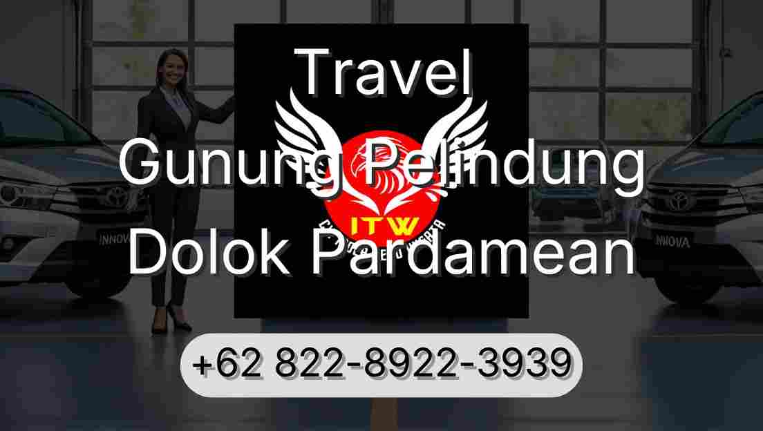 Travel Gunung Pelindung Dolok Pardamean