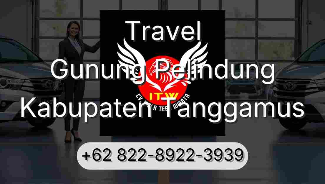 Travel Gunung Pelindung Kabupaten Tanggamus
