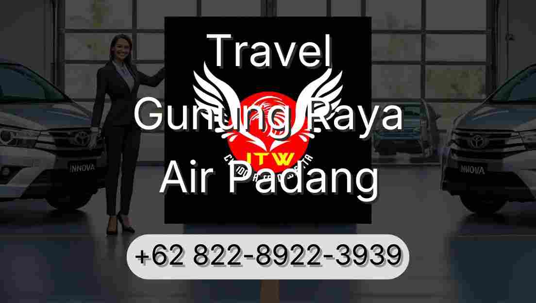 Travel Gunung Raya Air Padang