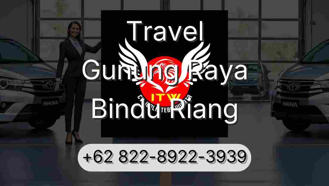 Travel Gunung Raya Bindu Riang