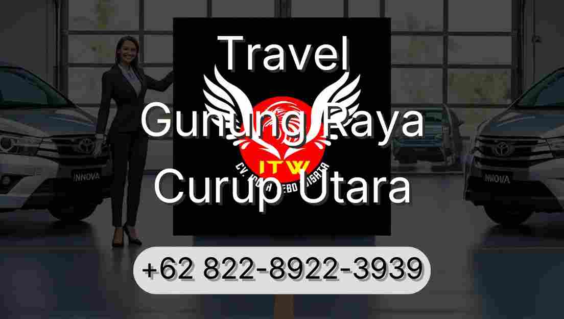 Travel Gunung Raya Curup Utara
