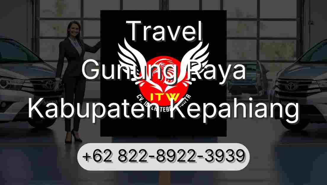 Travel Gunung Raya Kabupaten Kepahiang