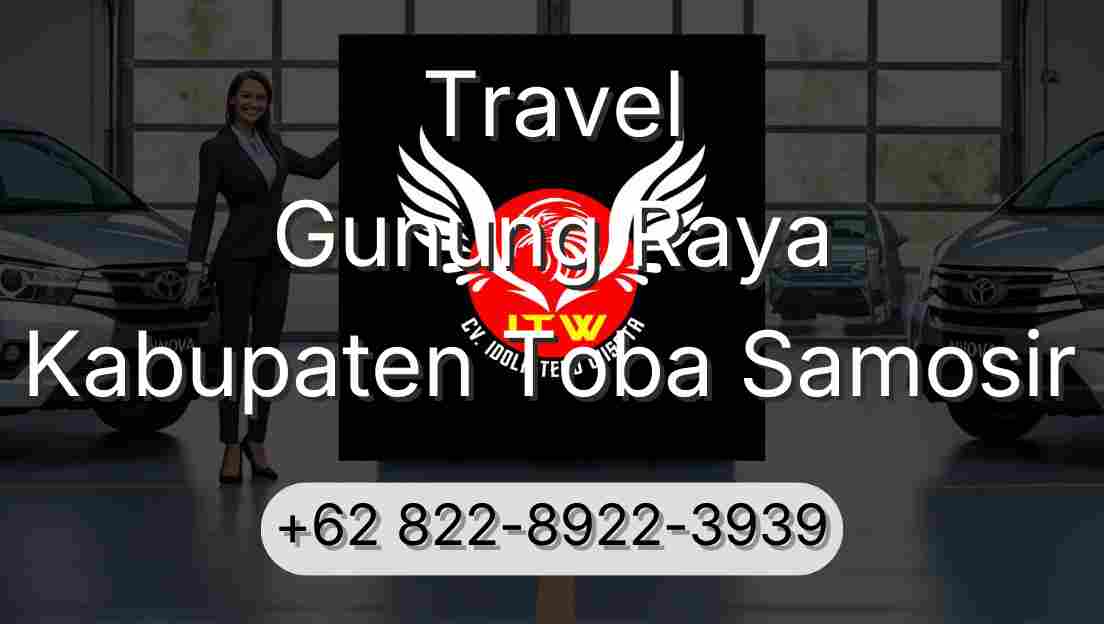 Travel Gunung Raya Kabupaten Toba Samosir