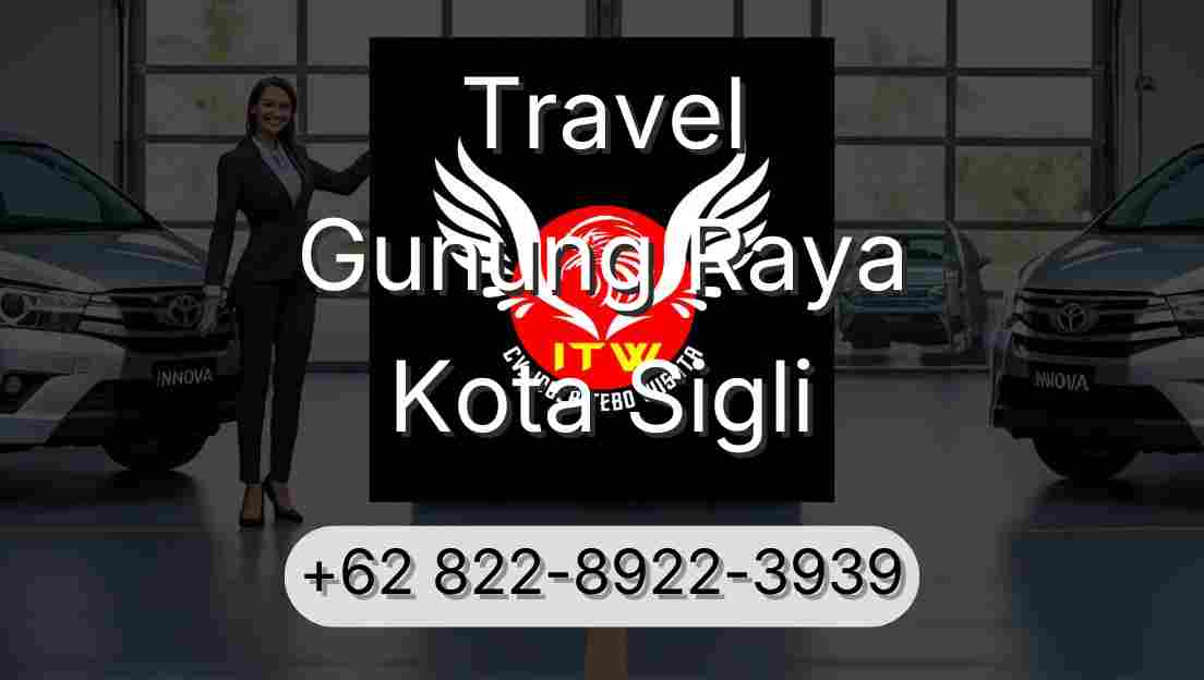Travel Gunung Raya Kota Sigli