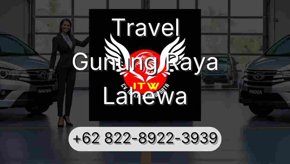 Travel Gunung Raya Lahewa