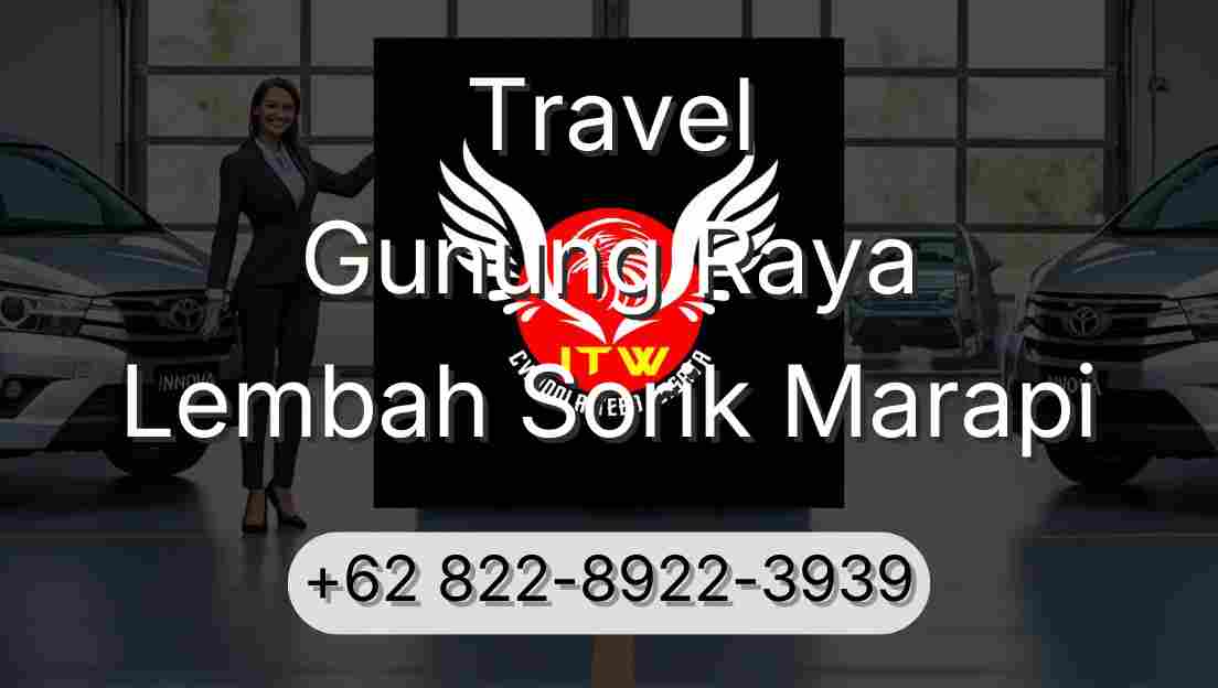 Travel Gunung Raya Lembah Sorik Marapi