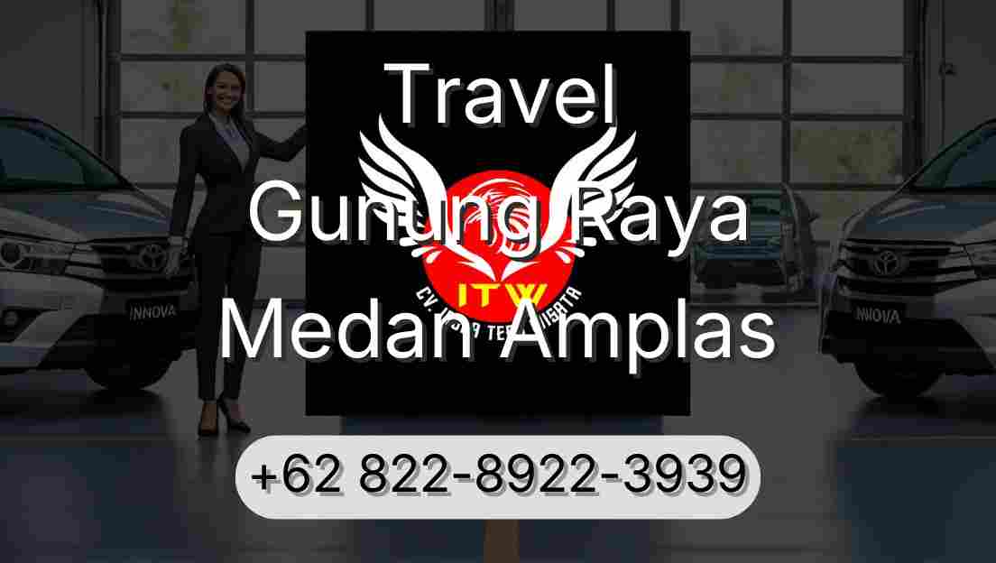 Travel Gunung Raya Medan Amplas