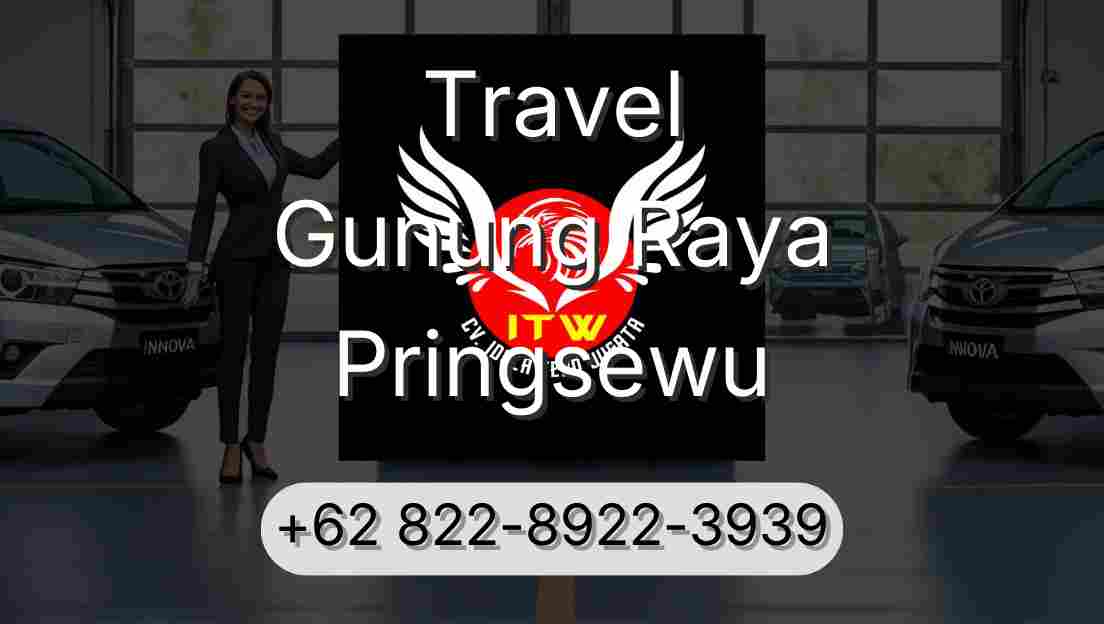 Travel Gunung Raya Pringsewu
