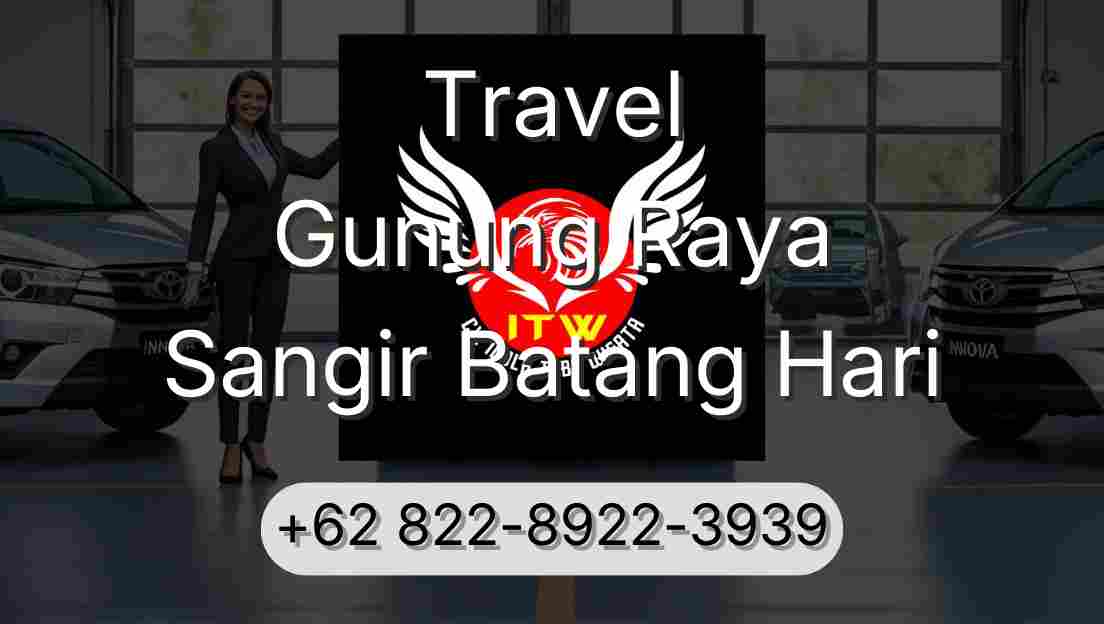 Travel Gunung Raya Sangir Batang Hari