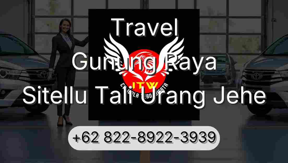 Travel Gunung Raya Sitellu Tali Urang Jehe