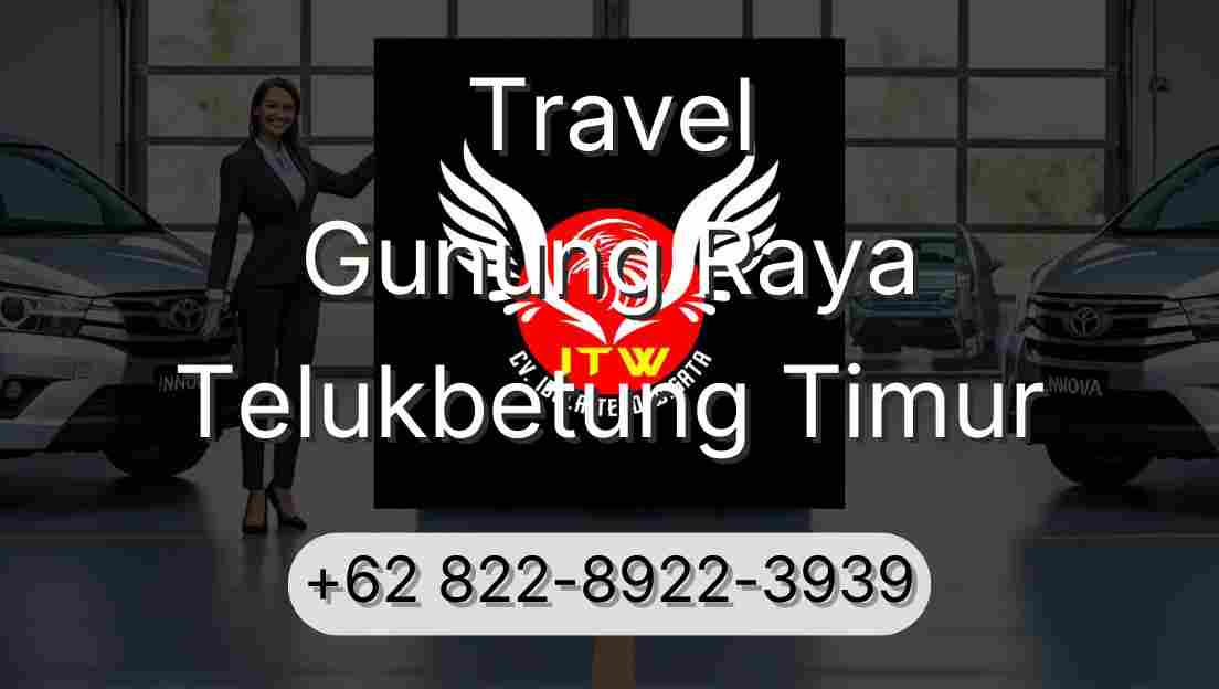 Travel Gunung Raya Telukbetung Timur