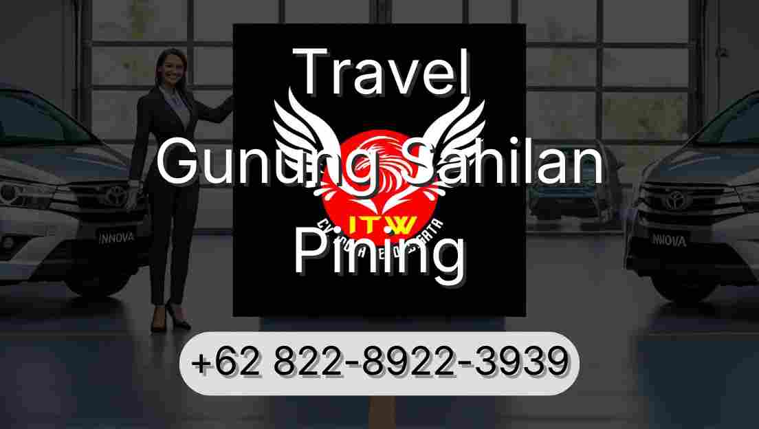 Travel Gunung Sahilan Pining
