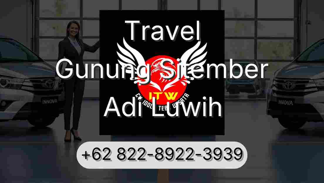 Travel Gunung Sitember Adi Luwih