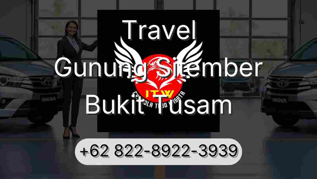 Travel Gunung Sitember Bukit Tusam
