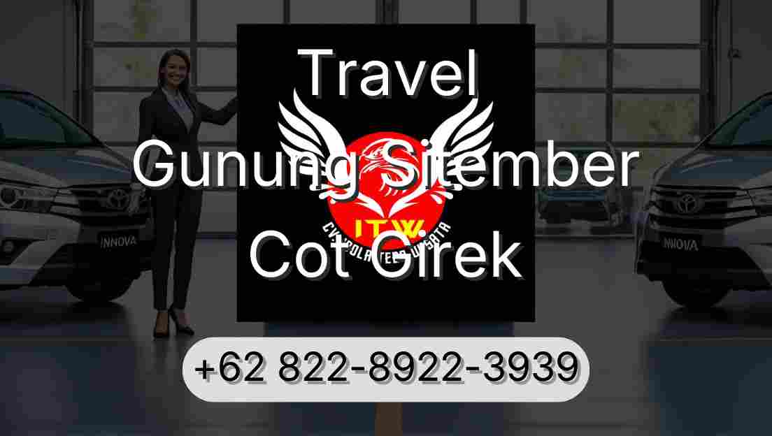Travel Gunung Sitember Cot Girek