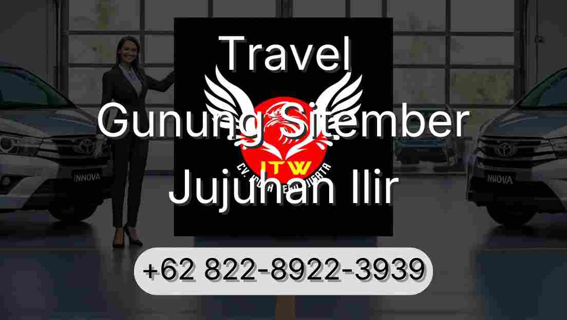 Travel Gunung Sitember Jujuhan Ilir