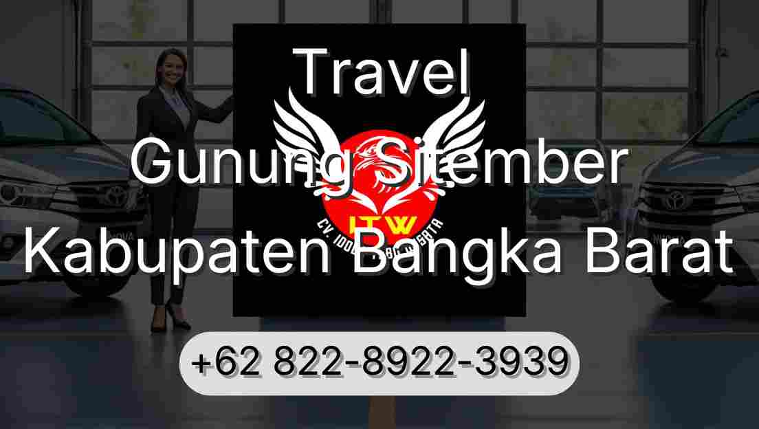 Travel Gunung Sitember Kabupaten Bangka Barat