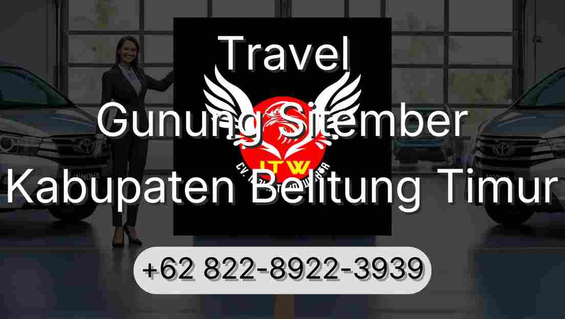Travel Gunung Sitember Kabupaten Belitung Timur