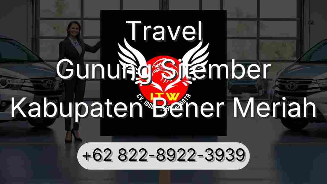 Travel Gunung Sitember Kabupaten Bener Meriah
