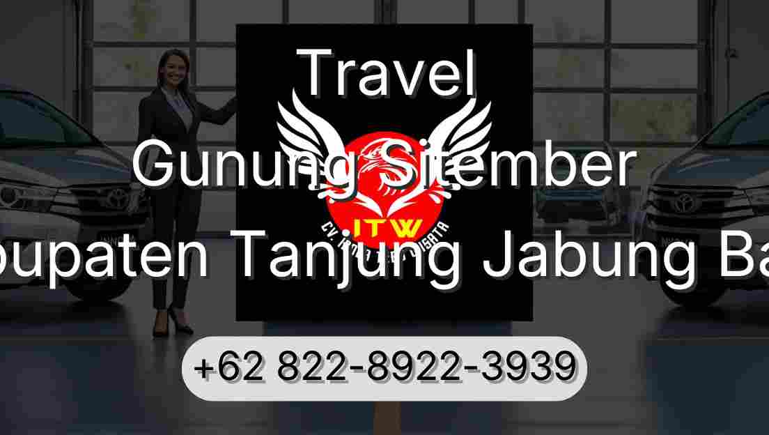 Travel Gunung Sitember Kabupaten Tanjung Jabung Barat