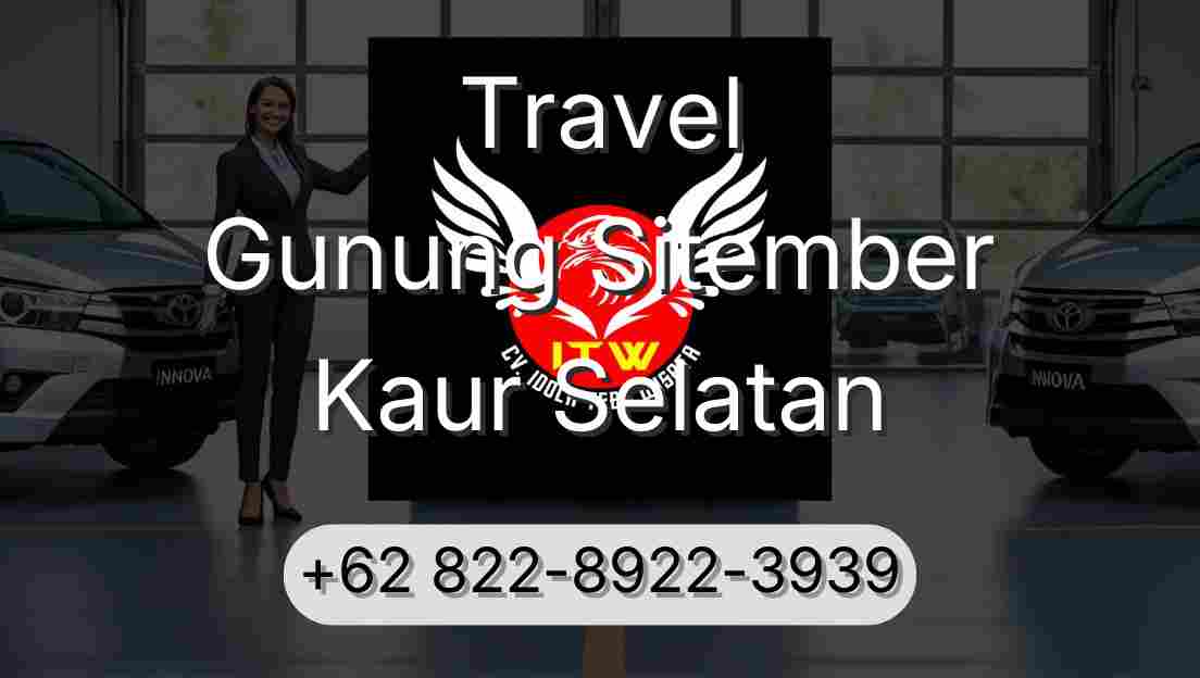 Travel Gunung Sitember Kaur Selatan