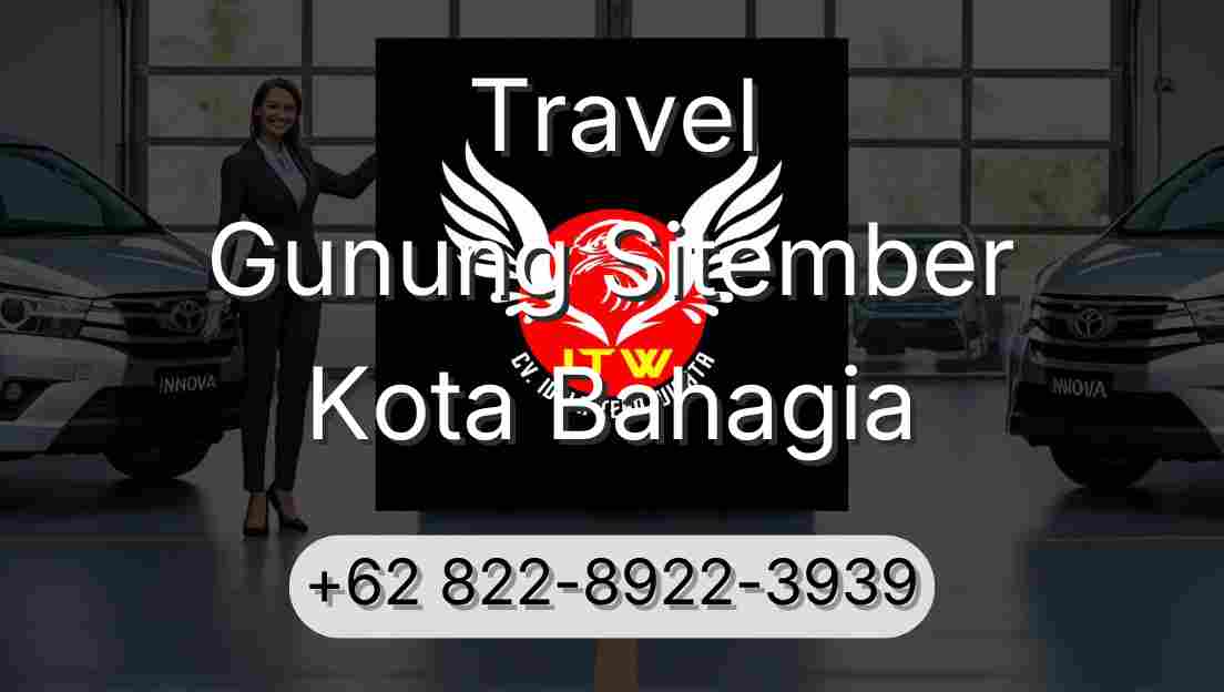 Travel Gunung Sitember Kota Bahagia