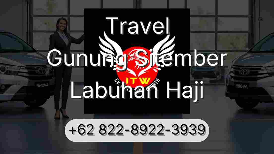 Travel Gunung Sitember Labuhan Haji