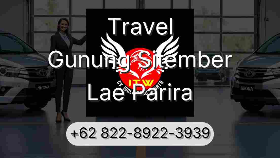 Travel Gunung Sitember Lae Parira