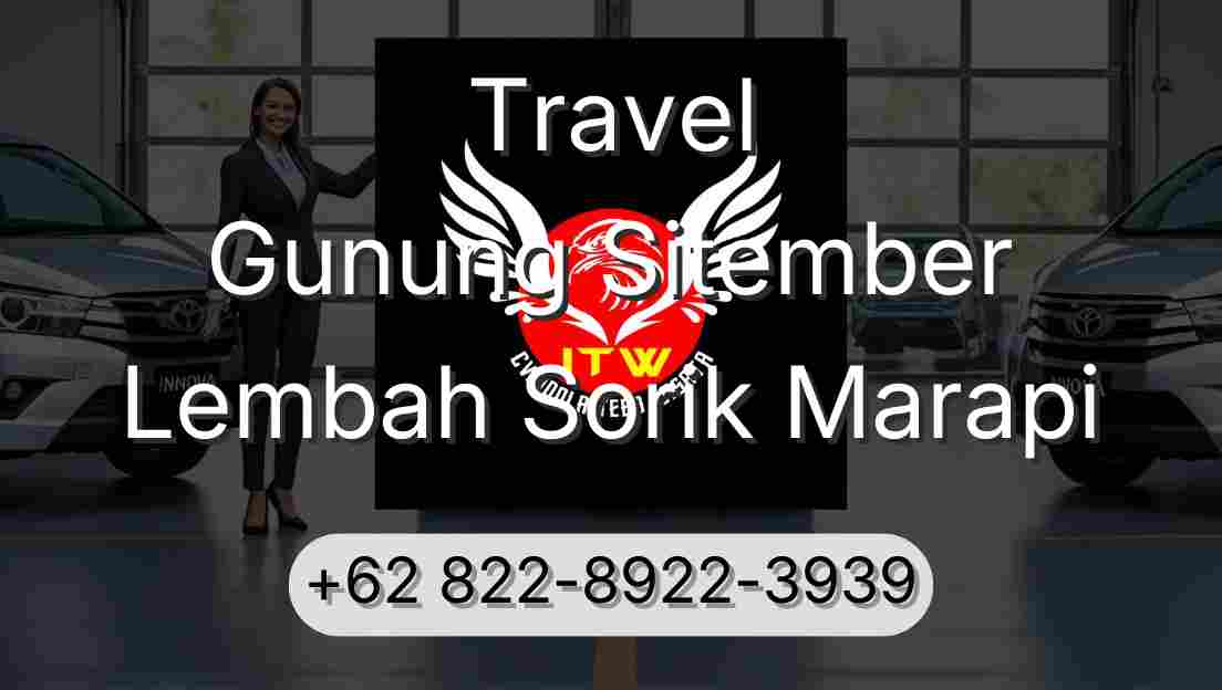 Travel Gunung Sitember Lembah Sorik Marapi