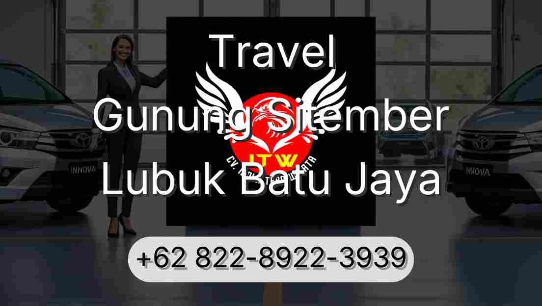 Travel Gunung Sitember Lubuk Batu Jaya