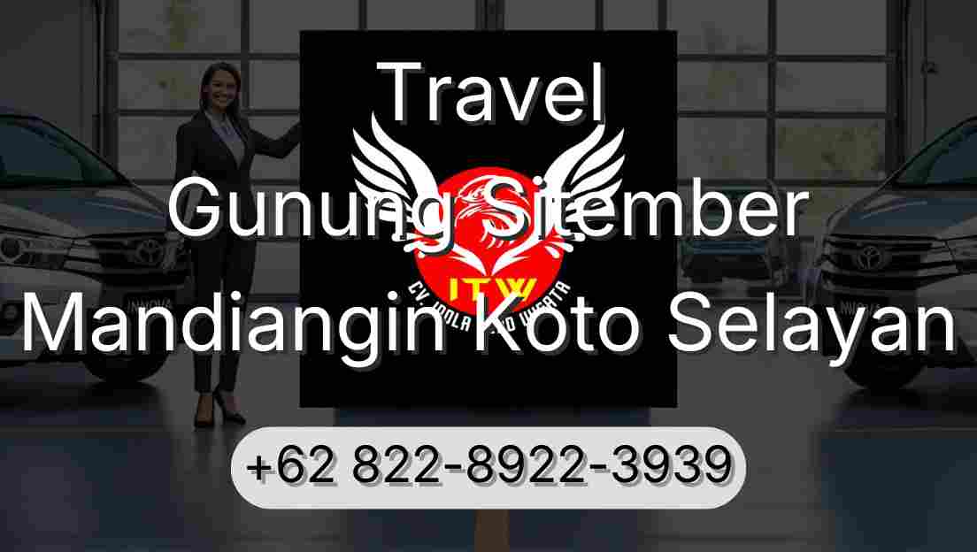 Travel Gunung Sitember Mandiangin Koto Selayan