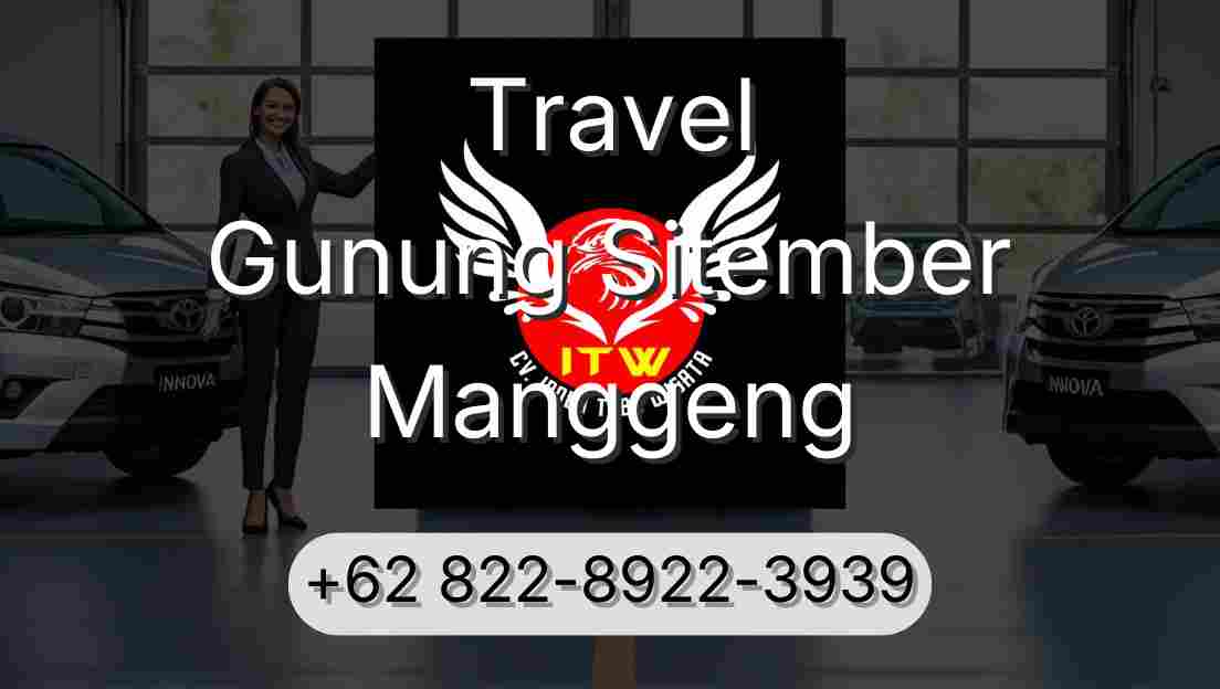 Travel Gunung Sitember Manggeng