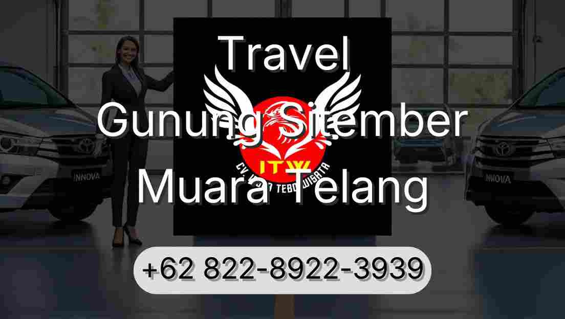 Travel Gunung Sitember Muara Telang