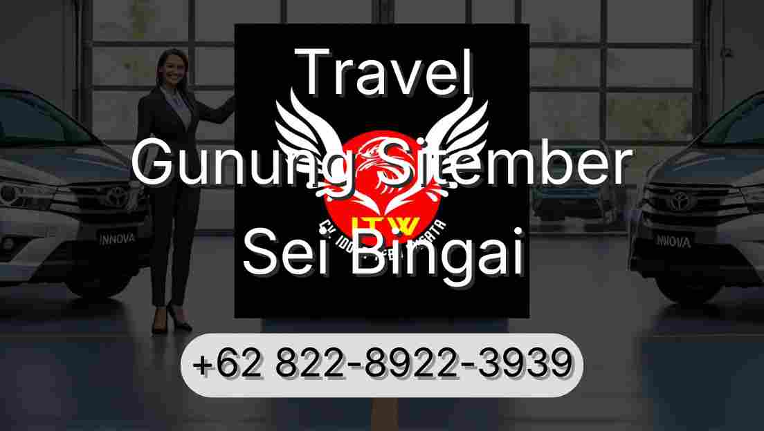 Travel Gunung Sitember Sei Bingai