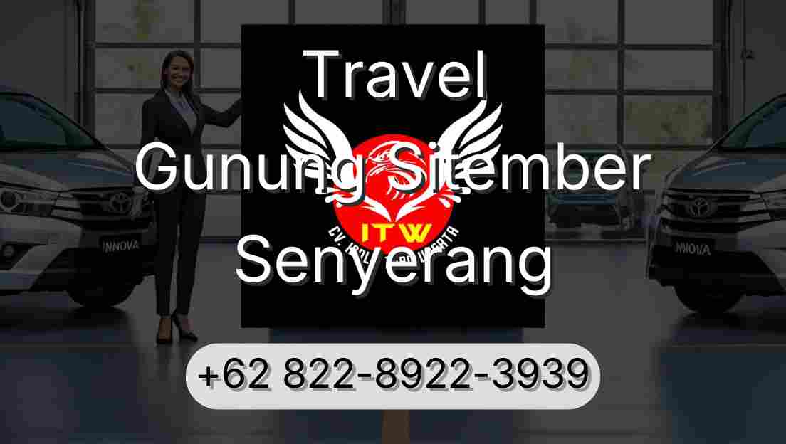 Travel Gunung Sitember Senyerang