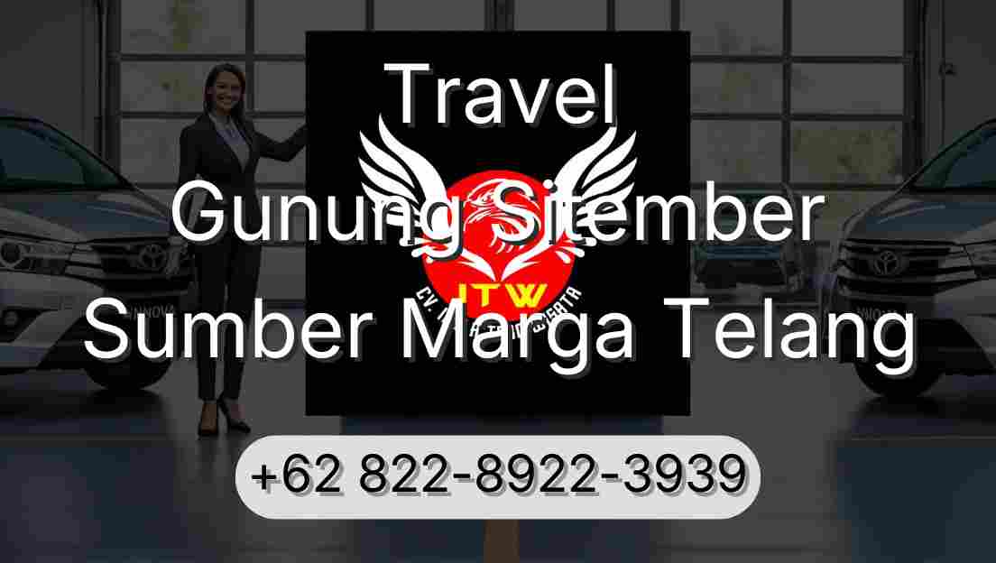 Travel Gunung Sitember Sumber Marga Telang