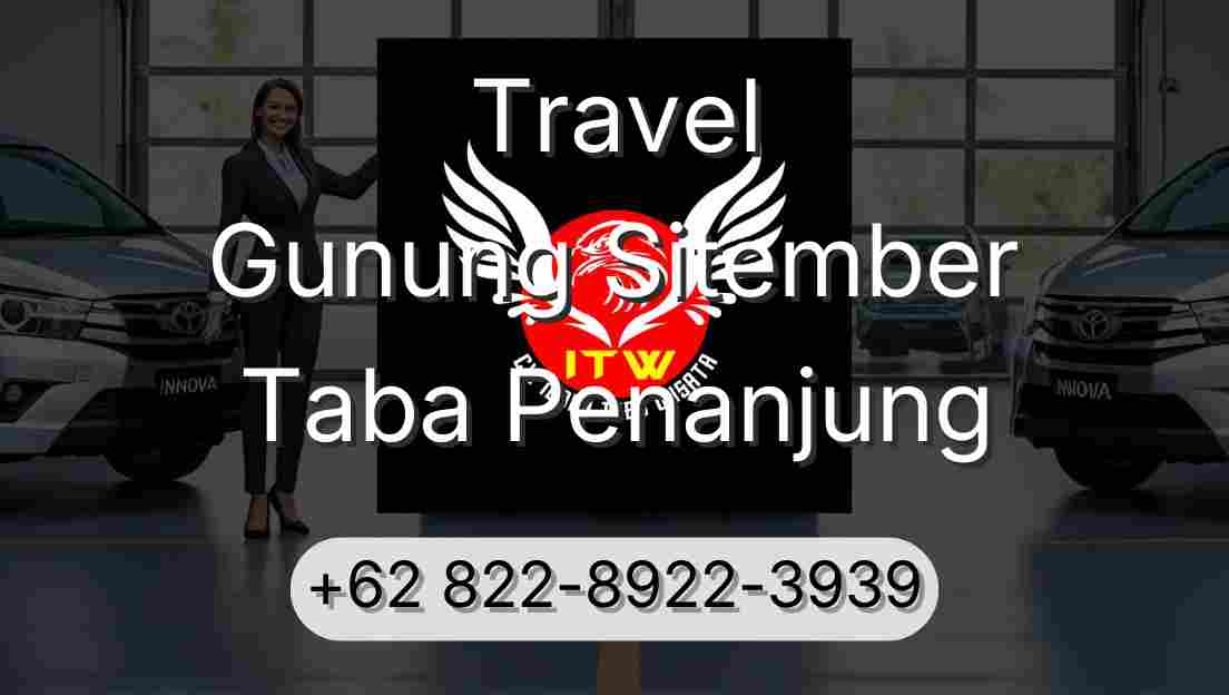 Travel Gunung Sitember Taba Penanjung