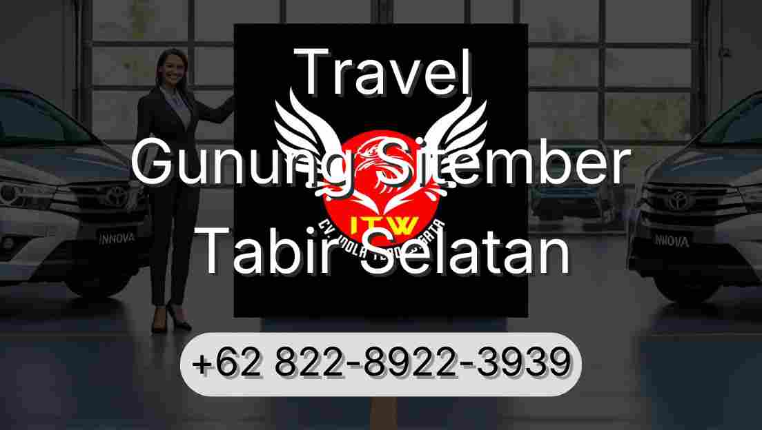Travel Gunung Sitember Tabir Selatan