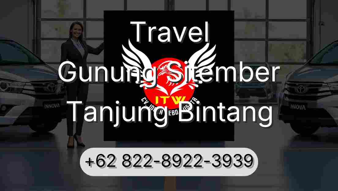 Travel Gunung Sitember Tanjung Bintang