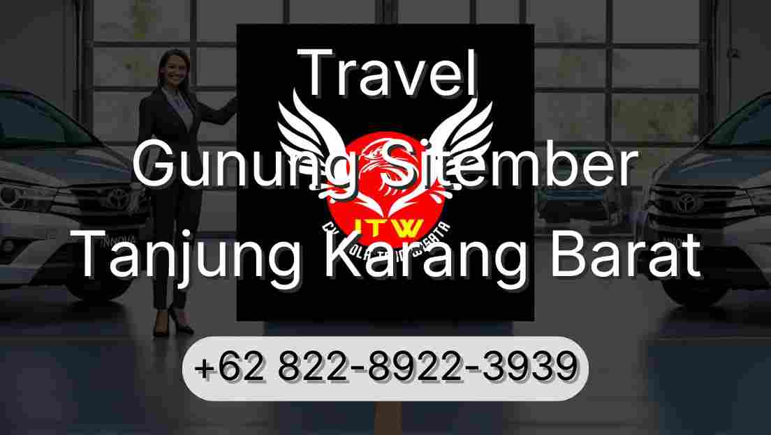 Travel Gunung Sitember Tanjung Karang Barat