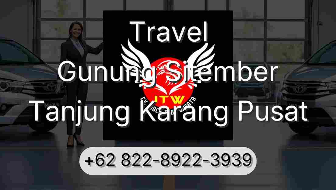 Travel Gunung Sitember Tanjung Karang Pusat