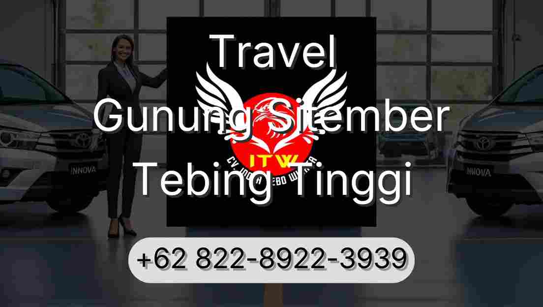 Travel Gunung Sitember Tebing Tinggi