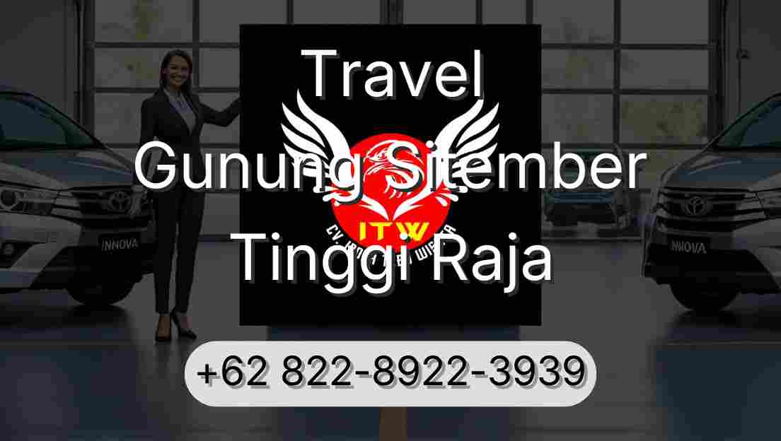 Travel Gunung Sitember Tinggi Raja
