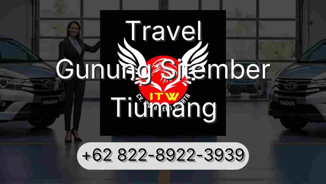 Travel Gunung Sitember Tiumang