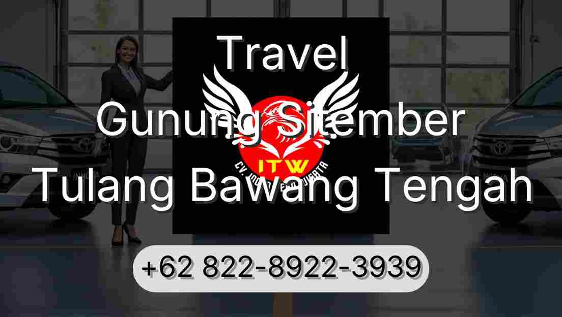 Travel Gunung Sitember Tulang Bawang Tengah