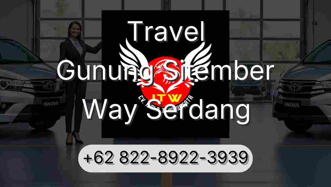 Travel Gunung Sitember Way Serdang