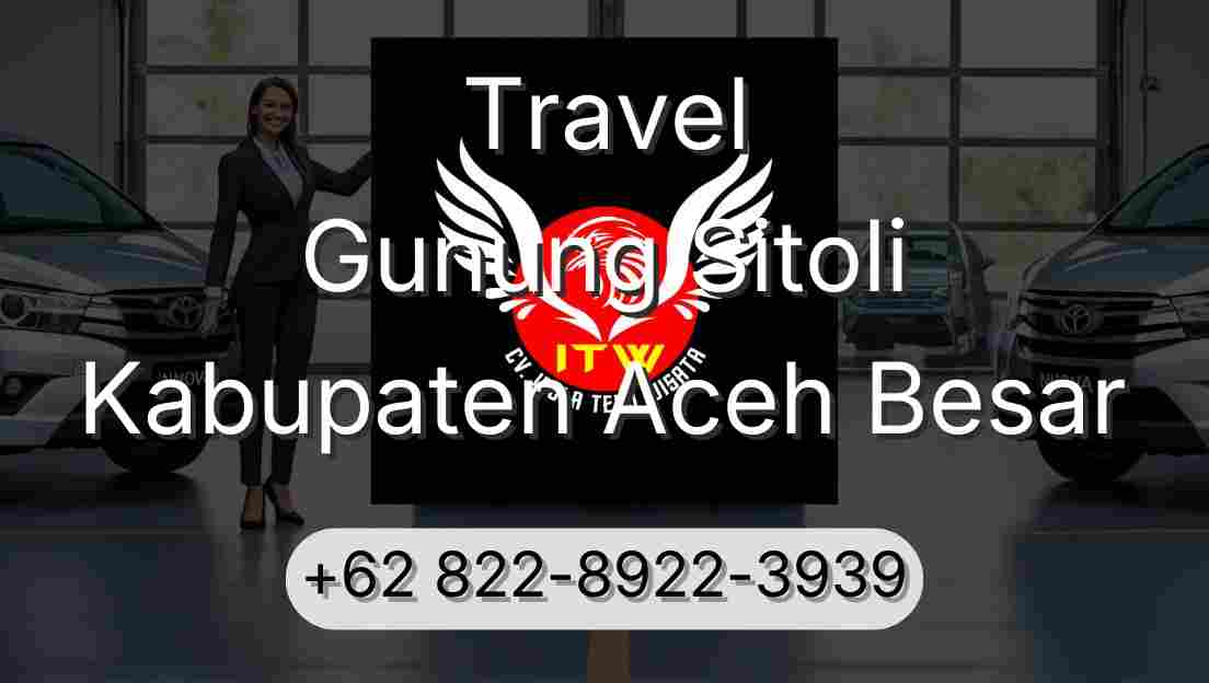 Travel Gunung Sitoli Kabupaten Aceh Besar