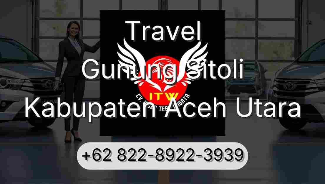 Travel Gunung Sitoli Kabupaten Aceh Utara