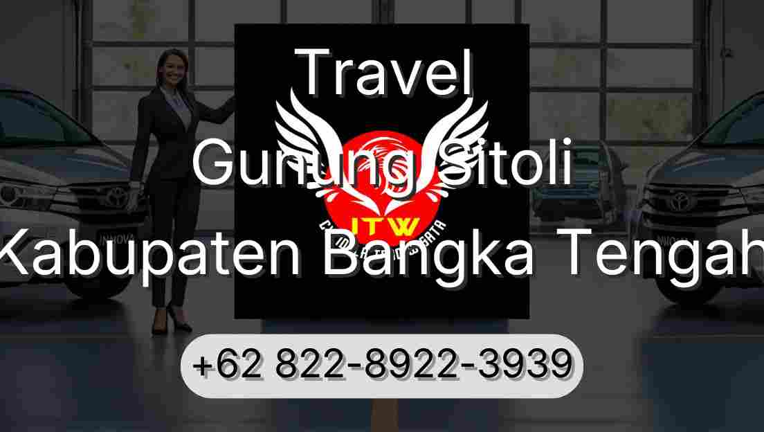 Travel Gunung Sitoli Kabupaten Bangka Tengah