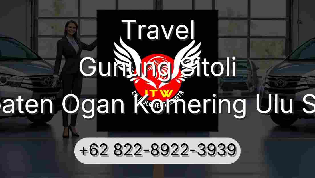 Travel Gunung Sitoli Kabupaten Ogan Komering Ulu Selatan